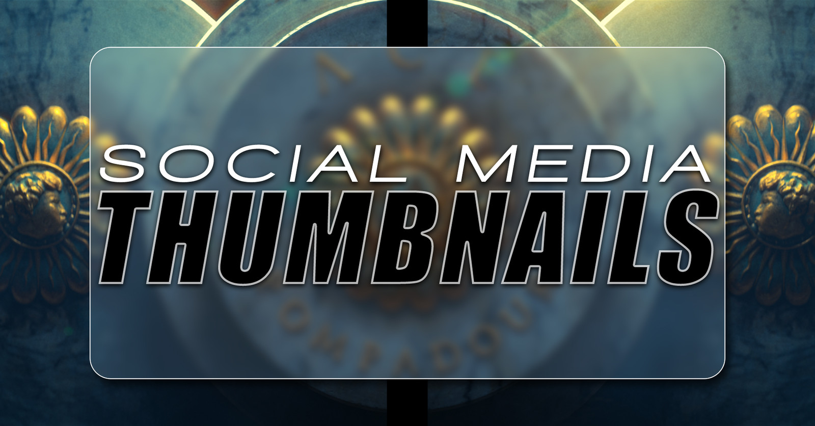 Social Media Thumbnails
